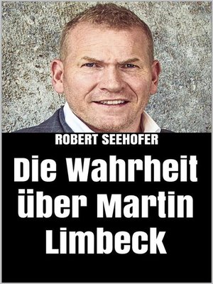 cover image of Die Wahrheit über Martin Limbeck